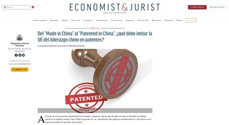 Economist&Jurist: Del “Made in China” al “Patented in China”, ¿qué debe imitar la UE del liderazgo chino en patentes?